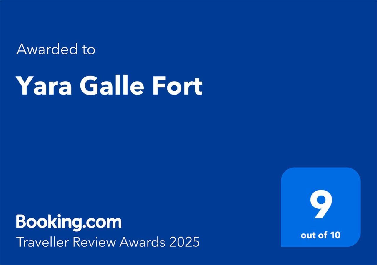 Yara Galle Fort Zewnętrze zdjęcie